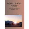 thumbnail image 1 of Beyond the River Chebar: Studies in Kingship and Eschatology in the Book of Ezekiel, (Paperback), 1 of 1