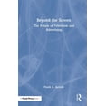 thumbnail image 1 of Beyond the Screen: The Future of Television and Advertising, (Hardcover), 1 of 1