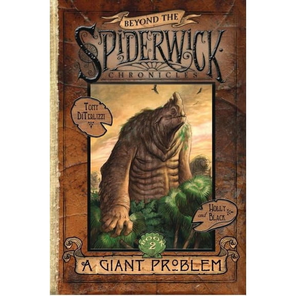 Beyond the Spiderwick Chronicles: A Giant Problem (Series #2) (Hardcover)