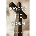 thumbnail image 1 of Beyond the Storm (Paperback), 1 of 1