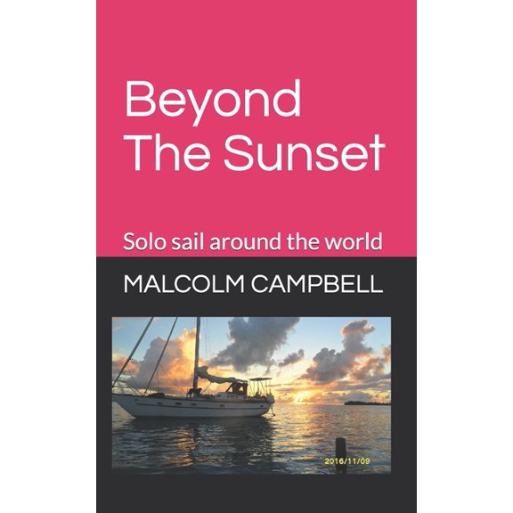 Beyond the Sunset: Beyond The Sunset (Paperback)