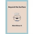 thumbnail image 1 of Beyond the Surface, (Paperback), 1 of 1