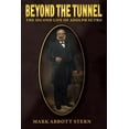 thumbnail image 1 of Beyond the Tunnel: The Second Life of Adolph Sutro, 1 of 1