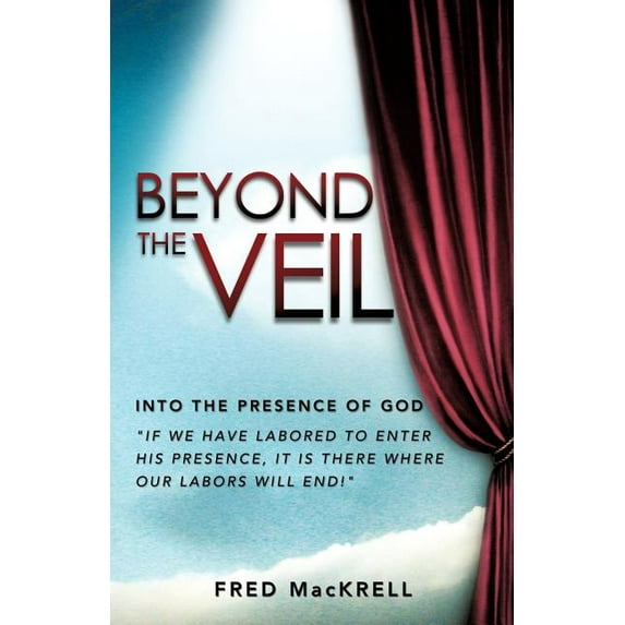 Beyond the Veil, (Paperback)