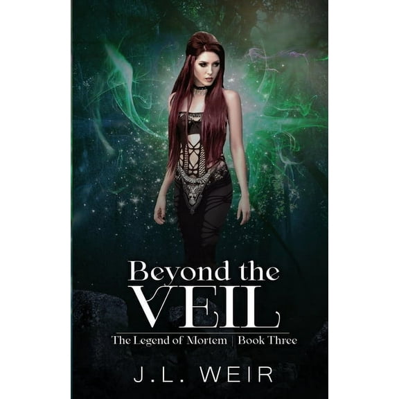 The Legend of Mortem Beyond the Veil, (Paperback)