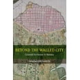 thumbnail image 1 of Beyond the Walled City : Colonial Exclusion in Havana (Edition 1) (Paperback), 1 of 1