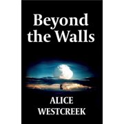 Beyond the Walls, Paperback