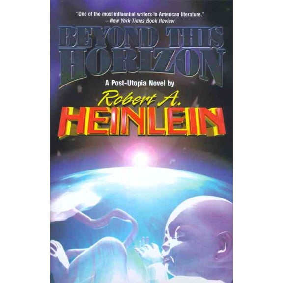 Pre-Owned Beyond this Horizon (Hardcover)