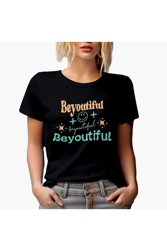 Beyoutiful, Being You Quote with Smiling Face, Beauty Themed Merch Gift for Makeup Artist or Lovers, Cosmetologists & Beauticians, Black T-Shirt, 3XL