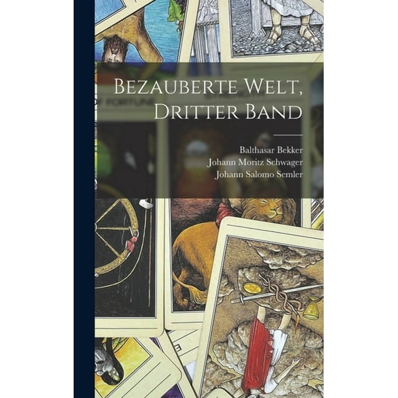 Bezauberte Welt, Dritter Band, (Hardcover)