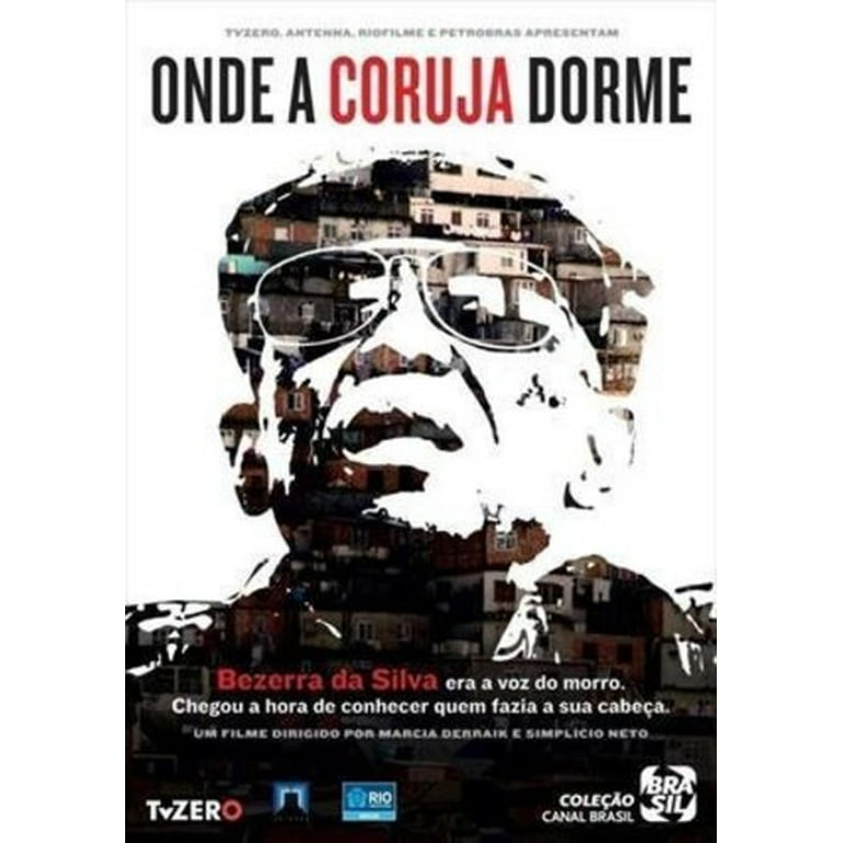 Bezerra Da Silva-Onde a Coruja Dorme (DVD) 