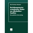 thumbnail image 1 of Beziehungsmuster Erwachsener Kinder Aus Alkoholikerfamilien: Eine Qualitative Untersuchung, (Paperback), 1 of 1