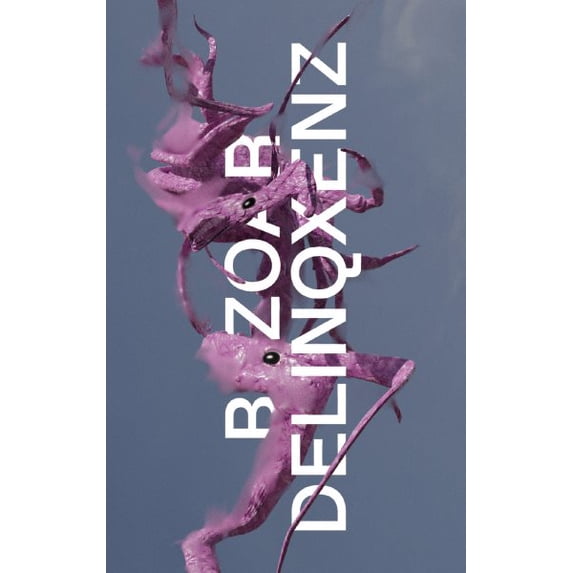 Bezoar Delinqxenz (Paperback)