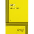 thumbnail image 1 of Pre-Owned Bfe (Acting Edition for Theater Productions) (Paperback) 0822221128 9780822221128, 1 of 1