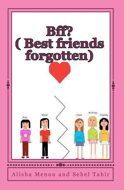 Bff?: (Best friends forgotten), (Paperback)