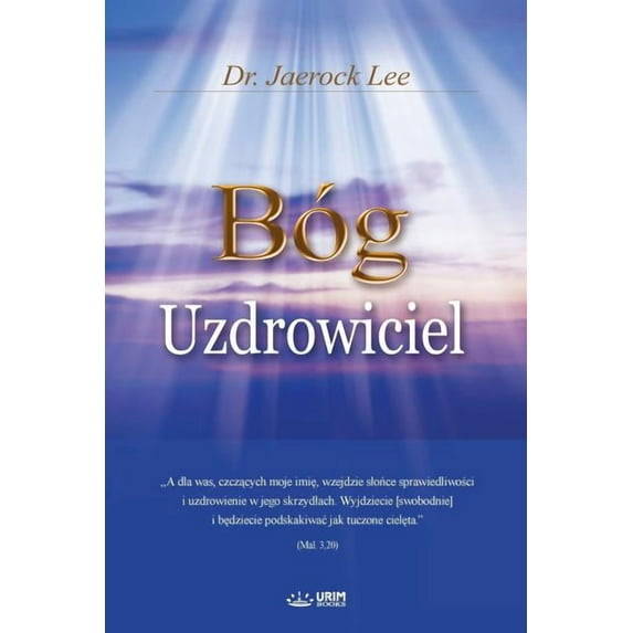 Bóg Uzdrowiciel: God the Healer, (Paperback)