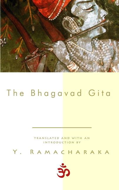 The Bhagavad Gita (Paperback) by Y Ramacharaka