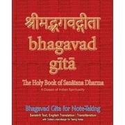 Bhagavad Gita for Note-taking Holy Book of Hindus with Sanskrit Text, English Translation/Transliteration & Dotted-, Paperback