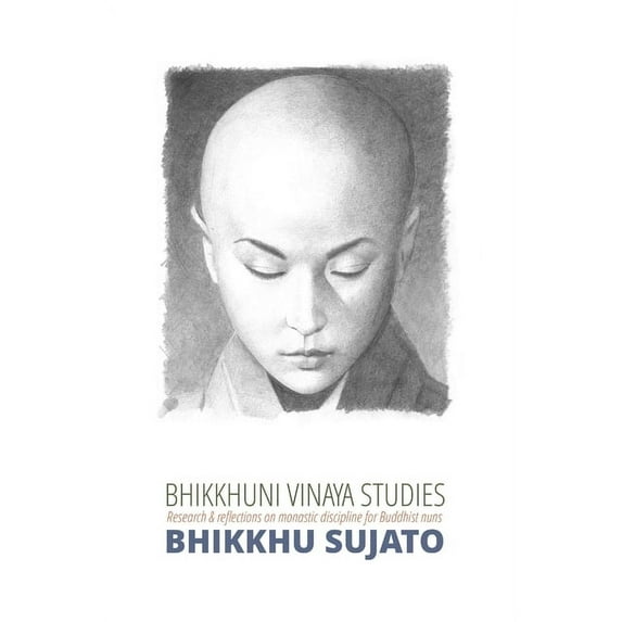 Bhikkhuni Vinaya Studies (Paperback)