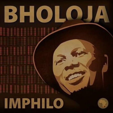 Bholoja - Imphilo - Music & Performance - CD