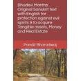 thumbnail image 1 of Bhudevi Mantra: Original Sanskrit text with English for protection against evil spirits & to acquire Tangible assets, Mo, (Paperback), 1 of 1