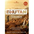 thumbnail image 1 of Bhutan Travelog Bhutan Travelog: Bhutan Travel Guide - 2022, (Paperback), 1 of 1