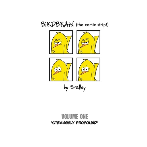 BiRDBRAiN (the comic strip!) Volume 1, (Paperback)
