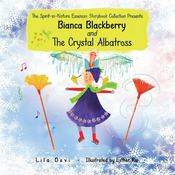 Bianca Blackberry and the Crystal Albatross, (Paperback)