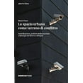 thumbnail image 1 of Bianca Fusco Lo spazio urbano come terreno di conflitto. Gentrificazione, politiche (Paperback), 1 of 1