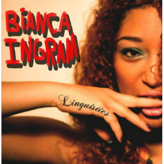 Bianca Ingram - Linguistics - Music & Performance - CD