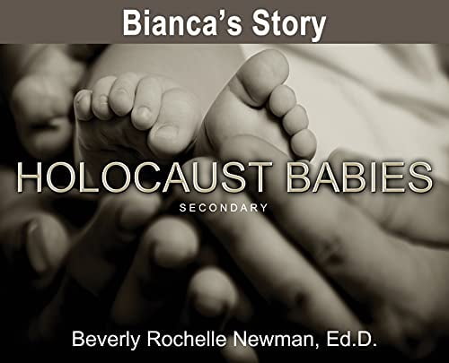 Bianca's Story, Holocaust Babies SECONDARY (Hardcover)