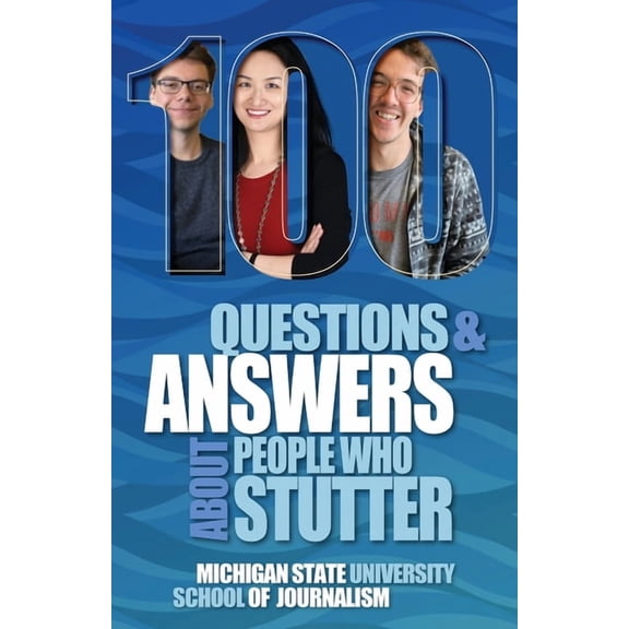 Bias Busters 100 Questions and Answers About People Who Stutter: A Listener's Guide, Book 24, (Paperback)