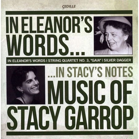 Biava Quartet - In Eleanors Words: Music of Stacy Garrop - Music & Performance - CD