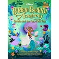 thumbnail image 1 of Bibbidi Bobbidi Academy Disney Bibbidi Bobbidi Academy #3: Ophelia and the Fairy Field Trip, (Paperback), 1 of 1