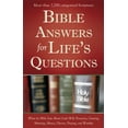thumbnail image 1 of Pre-Owned Bible Answers for Life's Questions (What the Bible Says About...) (Paperback) 1602608652 9781602608658, 1 of 1