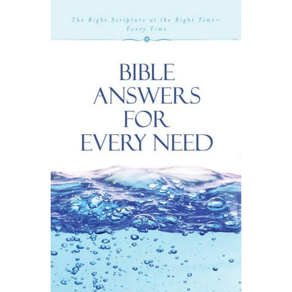 Pre-Owned Bible Answers For Every Need (Paperback) 1597893927 9781597893923