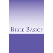Bible Basics Paperback 1537099485 9781537099484 Grace Bible College Seminary