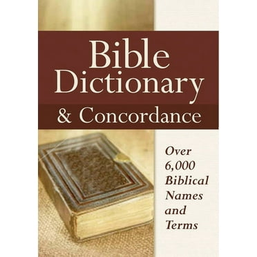 Bible Dictionary & Concordance (Hardcover)