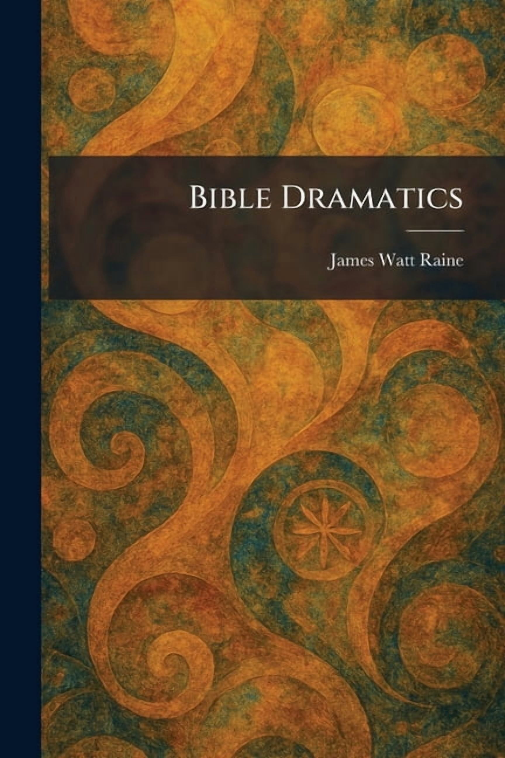 Bible Dramatics, (Paperback)
