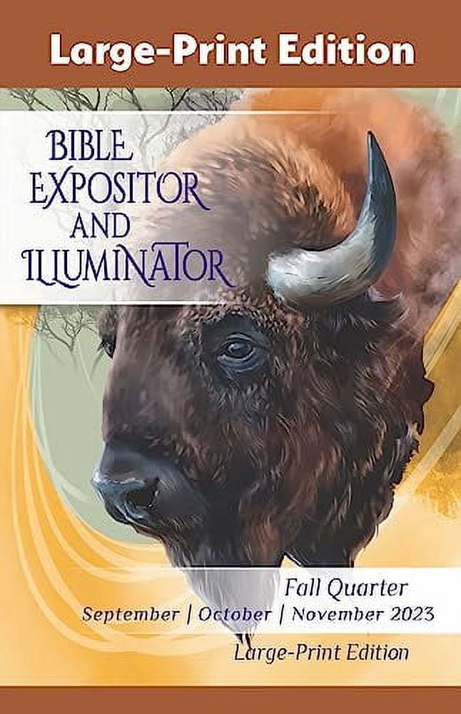 bible-expositor-and-illuminator-large-print-edition-fall-sept-nov
