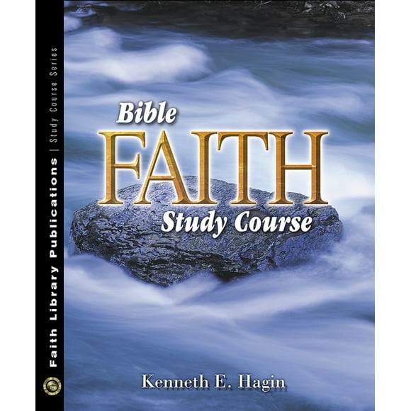 Bible Faith Study Course (Other book format)