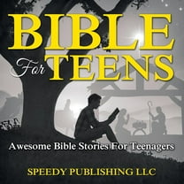 Bible For Teens: Awesome Bible Stories For Teenagers, (Paperback)
