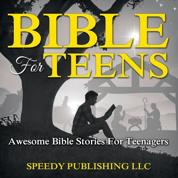 Bible For Teens: Awesome Bible Stories For Teenagers, (Paperback)