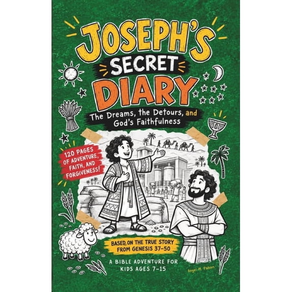 Bible Heroes' Secret Diaries JOSEPH'S SECRET DIARY, A Bible Adventure ...