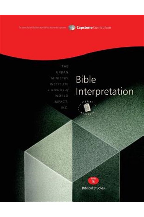 Bible Interpretation, Student Workbook: Capstone Module 5, English (Paperback) by Dr. Don L Davis