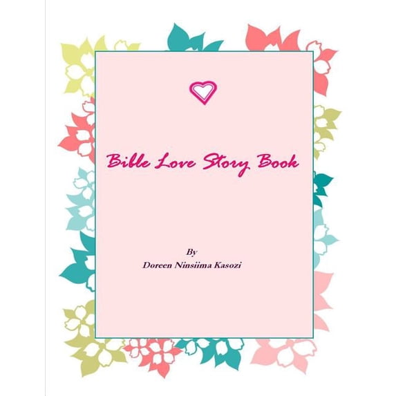 Bible Love Story Book