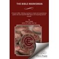 thumbnail image 1 of The Bible Marksman : A Course in Bible - Marking, covering, in a simple and comprehensive system, the most important Bible topics, and comprising work for one year (Paperback), 1 of 1