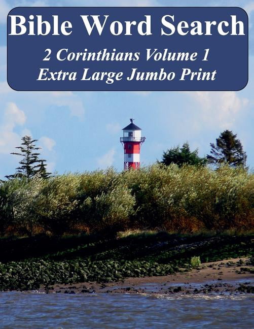 Bible Word Search 2 Corinthians Volume 1: King James Version Extra Large Jumbo Print Bible Memory Lighthouse Series Paperback 1539937038 9781539937036 T. W. Pope