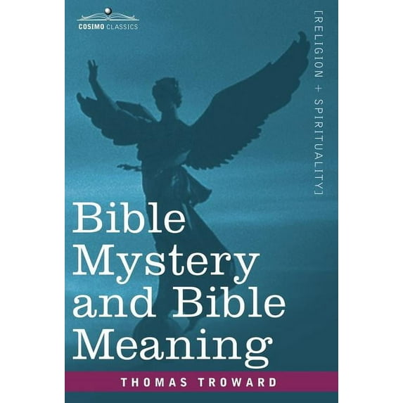 Bible Mystery and Bible Meaning, (Hardcover)