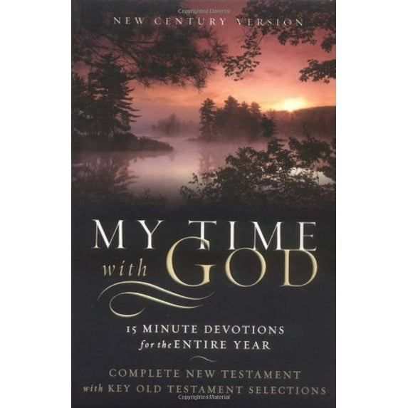 Pre-Owned My Time With God Bible: New Century Version, 15 Minute Devotions for the Entire Year, Complete New Testament With Key Old Testament Selections